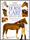 The Complete Horse Care Manual