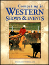 Competing in Western Shows and Events